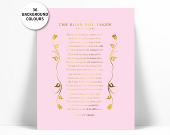 The Road Not Taken Gold Foil Art Print - Literary Quote - Inspirational - Robert Frost - Typographic Print - Poetry Art - Graduation Gift