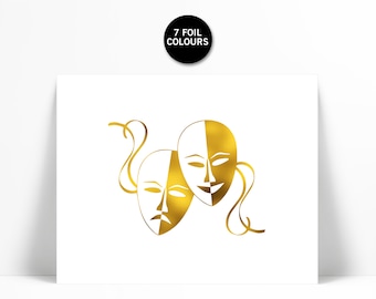 Theatre Masks Art Print - Gold Foil Print - Art Print - Gift for Actors - Comedy and Tragedy - Gold Theatre Art - Performance Art Print