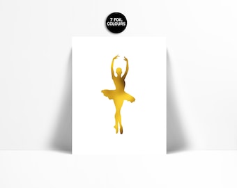 Ballerina Art Print - Gold Foil Print - Ballet Dancer Poster - Dance Art - Gold Foil Ballerina - Ballet Art Work - Nursery Art - Dance Print