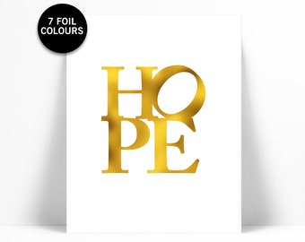 Hope Inspirational Art Print - Gold Foil Print - Christmas Motivational Poster - Typography Poster - Hope Gold Quotation Print - Hope Sign