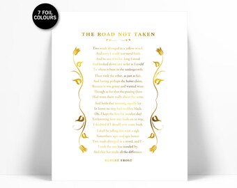 The Road Not Taken Gold Foil Art Print - Literary Quote - Inspirational - Robert Frost - Typographic Print - Poetry Art - Graduation Gift