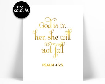 God is in Her She Will Not Fall Gold Foil Print - Inspirational Poster - Psalm 46:5 - Gold Nursery Art Biblical Quote Scripture - Girl Power