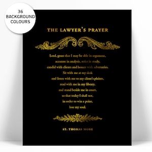 Lawyer&#39;s Prayer Thomas More Gold Foil Art Print - Gift for Lawyer - Law School Graduation - Law Student - Legal Justice Courtroom Quote Art