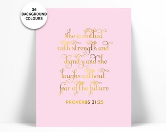 She is Clothed With Strength - Gold Foil Print - Inspirational Poster - Proverbs 31:25 - Gold Nursery Art - Biblical Quote - Scripture Art