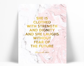 She is Clothed With Strength Gold Foil Print - Marble Art - Proverbs 31:25 - Nursery Art - Biblical Quote - Scripture Art - Christian Quote