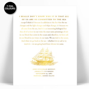 John Fitzgerald Kennedy Ocean Speech Gold Foil Kunstdruck - JFK Präsident Zitat Poster - America&#39;s Cup - Segeln Kunstdruck - Strand Kunst Dekor
