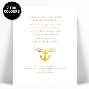 John Fitzgerald Kennedy US Navy Speech Gold Foil Art Print - JFK President Speech Quote Poster - American History - Armed Services Military