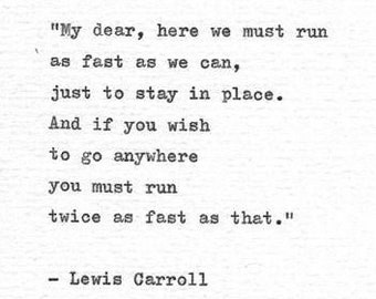 Lewis Carroll Hand Typed Print 'Run Twice As Fast' Alice in Wonderland Literature Print Vintage Typewriter Gift Book Quote The Red Queen