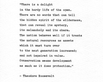 Theodore Roosevelt 'The Hardy Life' Hand Typed Print Conservation Quote Wilderness Print American Culture History Speech Inspirational Gift
