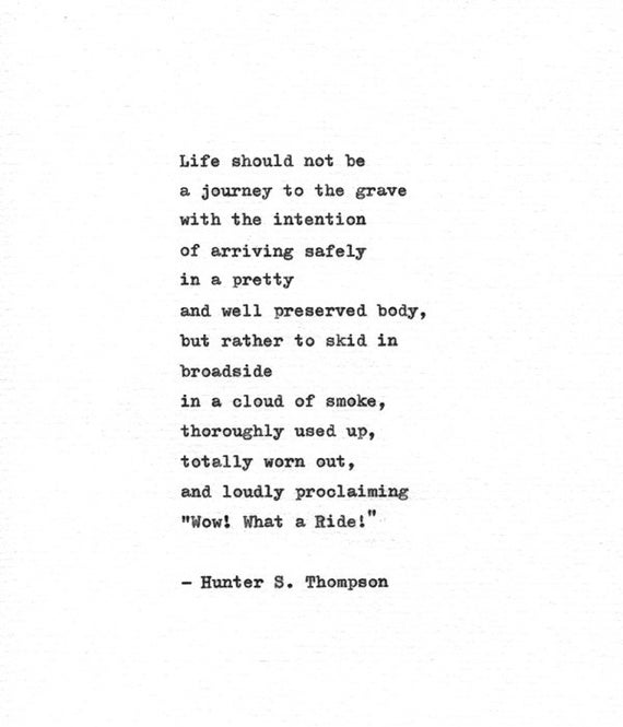 Hunter S. Thompson Hand Typed Print 'What A Ride' | Etsy