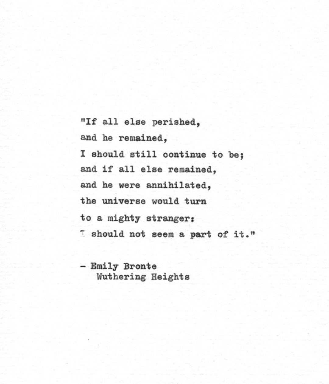 Emily Bronte Typewritten Quote \, image size:1080x1260