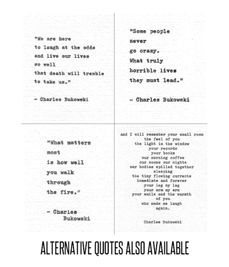 Charles Bukowski Letterpress Quote She's mad but image 4