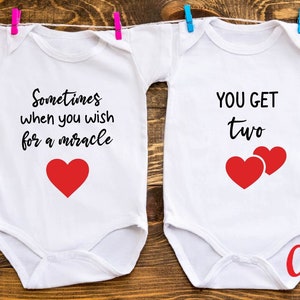 Sometimes when you wish for a Miracle, you get two Twin Baby Vests - Baby Twins Clothes - Baby Shower Gift IVF Pregnancy Baby Grow Bodysuit