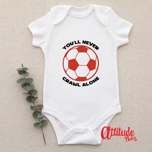 You&#39;ll Never Crawl Alone Baby Vest - Liverpool Football Baby Grow Bodysuit - YNC01