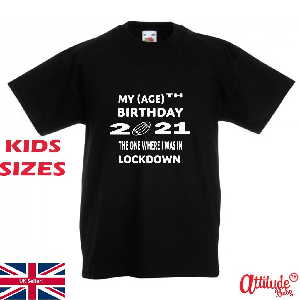 lockdown t shirts uk birthday
