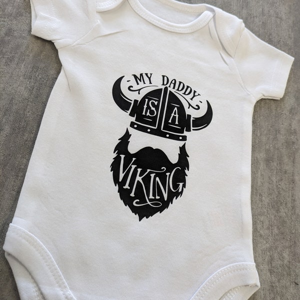 Funny Baby Grow-My Daddy Is A Viking-Novelty Baby Grows-Daddy Beard Baby Grows-100 % Cotton Made In UK - DV01