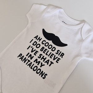 Funny Baby Grows-Printed-Ah Good Sir I Do Believe I&#39;ve Shat In My Pantaloons-Baby Shower Gift-Premature Baby Grow-Newborn-GS01