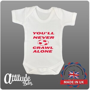 Liverpool Baby Grow-You'll Never Crawl Alone Baby Grow-Baby Vest-Printed-Baby Shower-Pregnancy Announcement -Gender Reveal