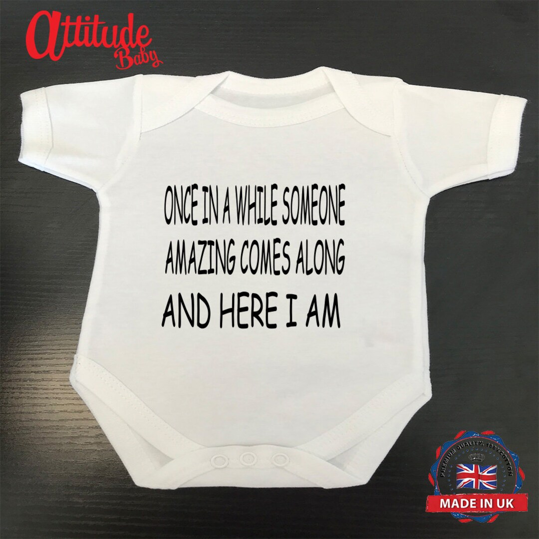 Funny Baby Growsvestsonce in A While Someone Amazing Comes Etsy