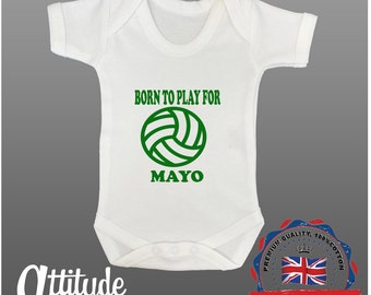 Mayo Gaelic Football Baby Grow-County Mayo-Printed-Born To Play For-Baby Clothes-Baby Gaelic Football Team Clothing-Gaelic Football Bodysuit