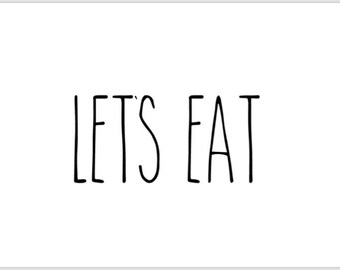 dunn rae printable eat sign yum lets 5x7 items