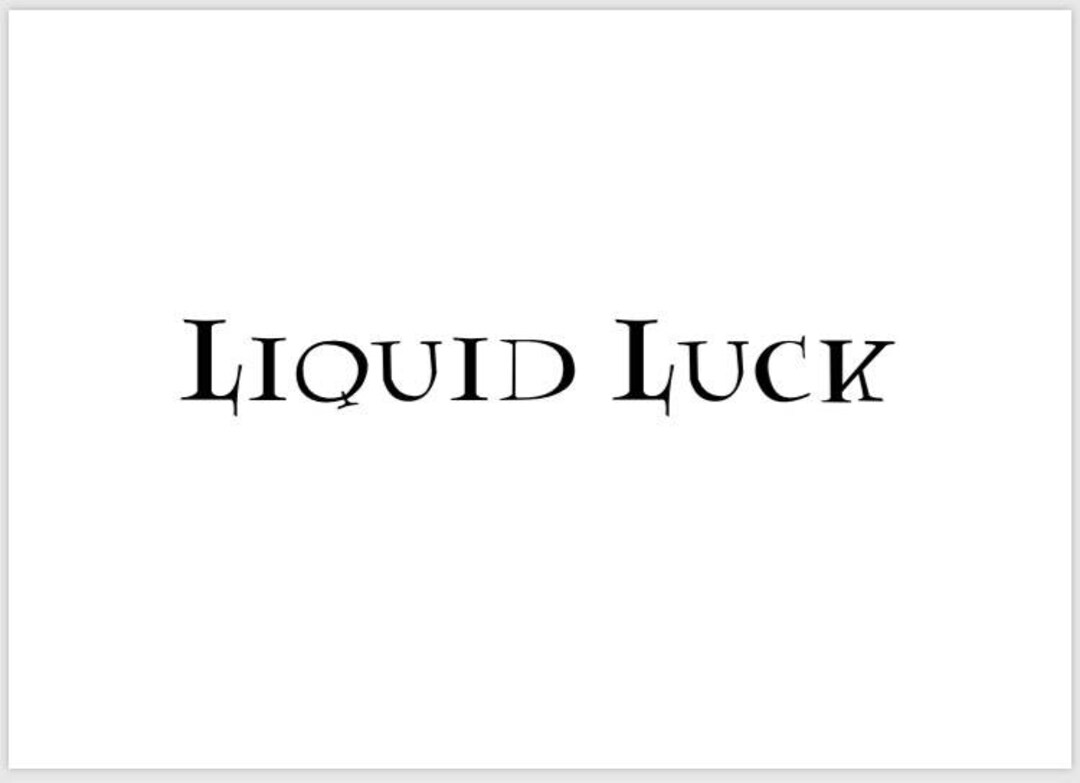 PRINTABLE 5x7 Liquid Luck SIGN Etsy