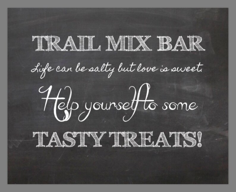 PRINTABLE 8x10 Trail Mix CHALKBOARD SIGN Etsy