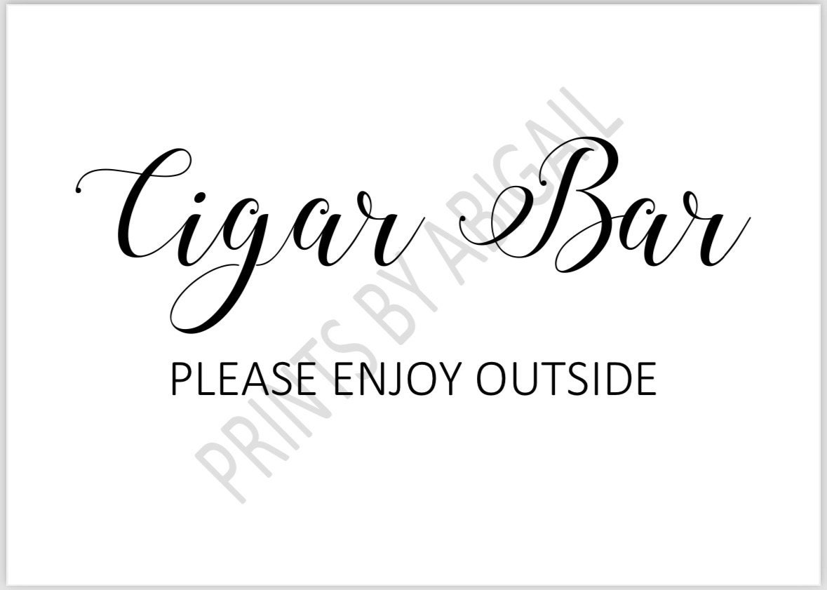 PRINTABLE 5x7 CIGAR BAR Please Enjoy Outside - Etsy