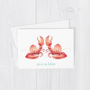Love Ocean Under the Sea &#39;You&#39;re My Lobster&#39; Greeting Card