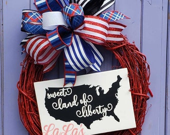 Patriotic Wreath for Front Door- Sweet Land of Liberty- Front Door Wreath with Big Bow- Red White Blue Door Decor- Custom Wood Sign- July 4