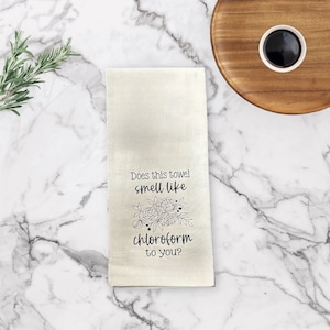 Does this towel smell like chloroform to you? | Tea Towel Gift