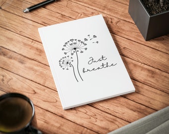 Just Breathe Dandelion - Softcover Notebook, A5, Blank journal