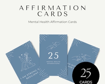 May include: A set of 25 blue affirmation cards with white illustrations and text. The cards feature positive affirmations for mental health. The text on the front of one card reads "I am strong and resilient."