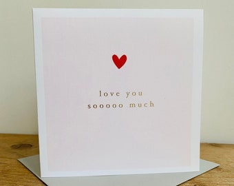 Love You So Much Gold Foil Greeting Card
