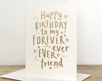 Happy Birthday Forever Friend Greeting Card