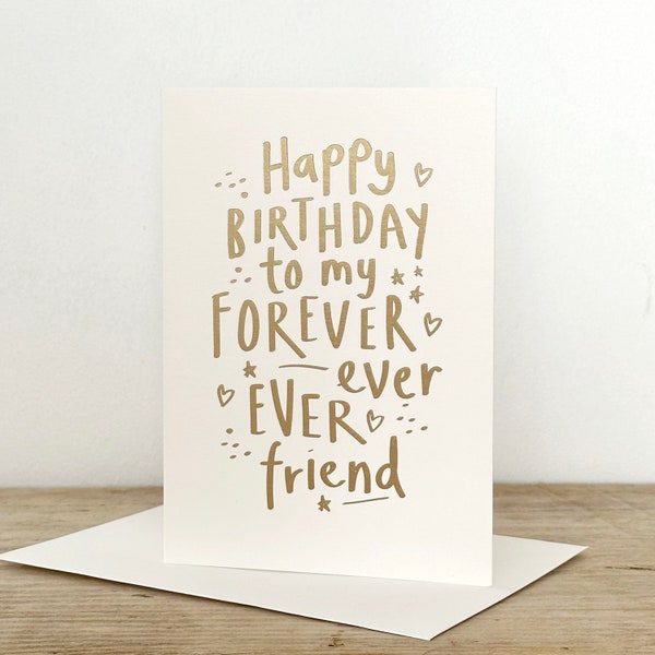 Happy Birthday Forever Friend Greeting Card