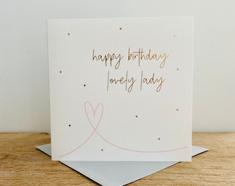 Gold Foil Birthday Lovely Lady Birthday Card|Birthday Card for her|Best Friend Birthday Card