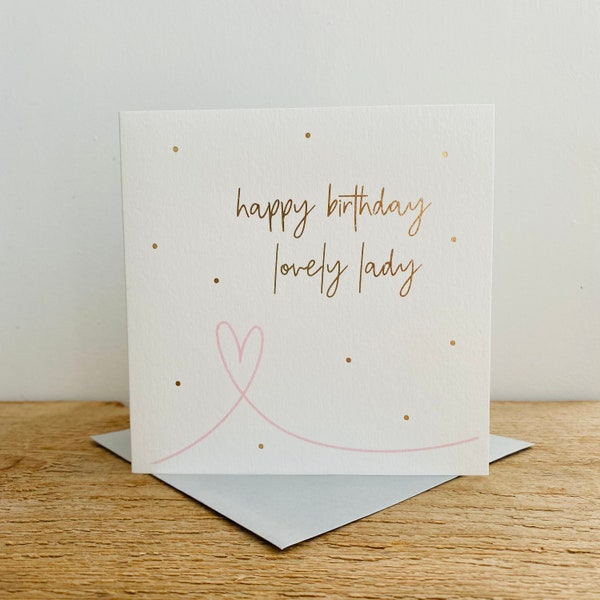 Gold Foil Birthday Lovely Lady Birthday Card|Birthday Card for her|Best Friend Birthday Card