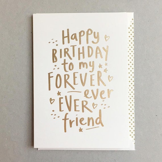 Happy Birthday To My Forever Friend Happy Birthday Forever Friend Greeting Card | Etsy Nederland
