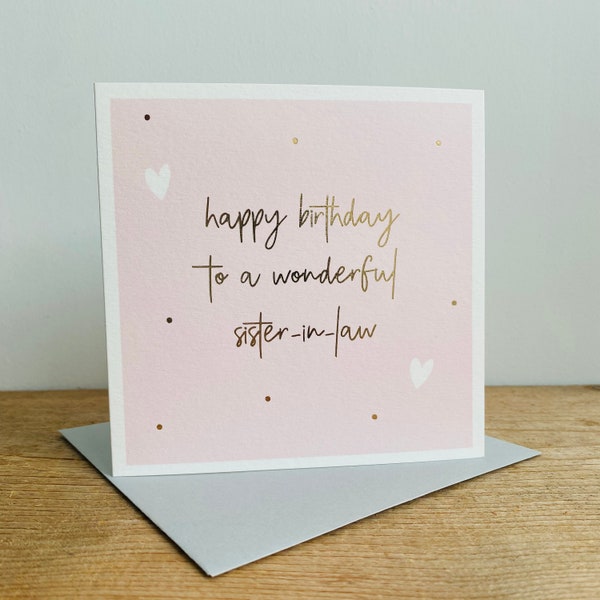 Gold Foil Wonderful Sister-in-Law Birthday Card | Birthday Card for her
