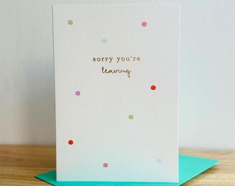 Contemporary Sorry You're Leaving Card, Goodbye Gold Foil Greeting Card