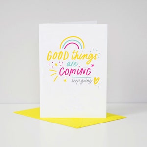Good Things Are Coming Rainbow Positive Quote Carte de vœux
