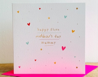Happy First Mother’s Day Mummy Luxury Gold Foil Hearts Greeting Card