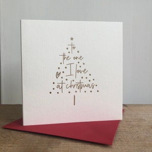 Gold Foil Christmas Card To The One I Love | Partner | Girlfriend | Boyfriend | Fianceé Christmas Card