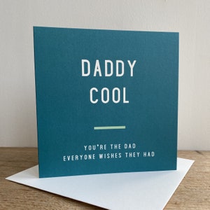 Daddy Cool Carte de fête des pères