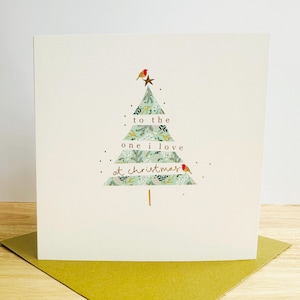 Gold Foil Christmas Card To The One I Love | Partner | Husband | Wife | Girlfriend | Boyfriend | Lover
