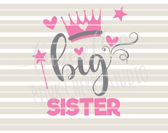 Big Sister. Siblings. Sisters. Crown SVG DXF Cutting Files for Cameo Silhouette and Cricut