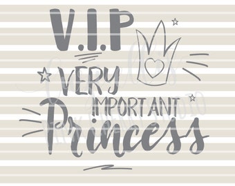 VIP Very Important Princess. Crown. Girl. SVG DXF files for Vinyl cutting projects. Vector files. Instant Download