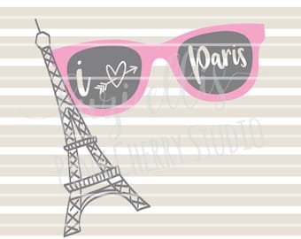 I Love Paris. Eiffel Tower. Fashion Sunglasses SVG DXF files for Vinyl Cutting Projects - diy instant download - cutting files