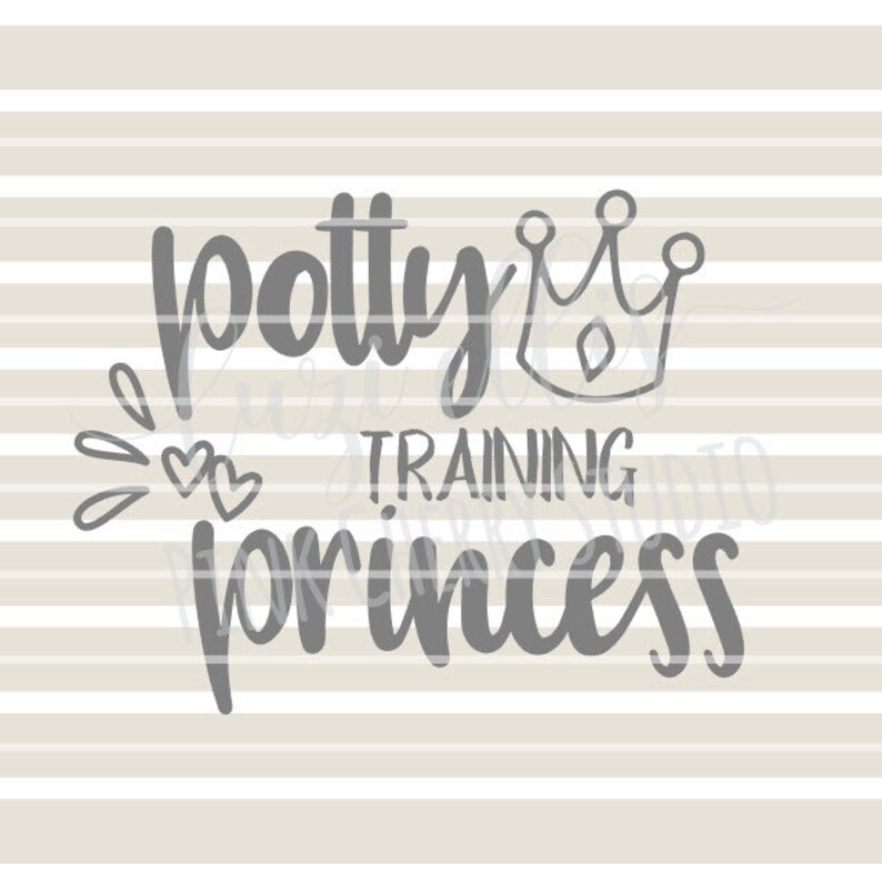 Download Potty Training Princess. Crown. Cricut. SVG DXF Cutting ...